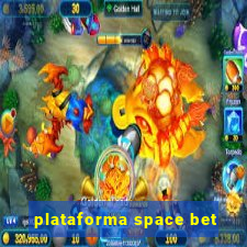 plataforma space bet